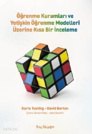 Öğrenme Kuramları ve Yetişkin Öğrenme Modelleri Üzerine Kısa Bir İnceleme - 1