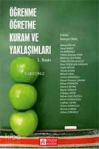 Öğrenme Öğretme Kuram ve Yaklaşımları - 1