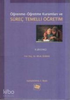 Öğrenme-Öğretme Kuramları ve Süreç Temelli Öğretim - 1