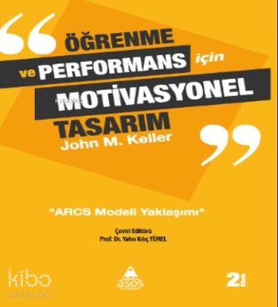 Öğrenme ve Performans İçin Motivasyonel Tasarım - 1