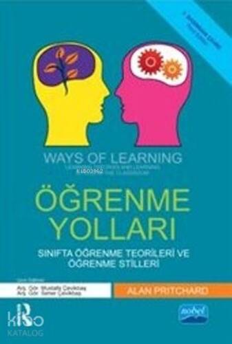 Öğrenme Yolları; Sınıfta Öğrenme Teorileri ve Öğrenme Stilleri - 1