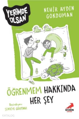 Öğrenmem Hakkında Her Şey – Yerimde Olsan - 1