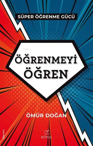 Öğrenmeyi Öğren;Süper Öğrenme Gücü - Gücünü Kullan - 1