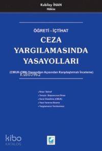 Öğreti - İçtihat Ceza Yargılamasında Yasayolları - 1