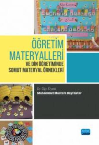 Öğretim Materyalleri ve Din Öğretiminde Somut Materyal Örnekleri - 1