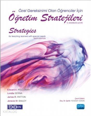 Öğretim Stratejileri; Özel Gereksinimi Olan Öğrenciler İçin - 1