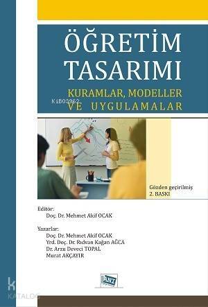 Öğretim Tasarımı; Kuramlar,Modeller ve Uygulamalar - 1