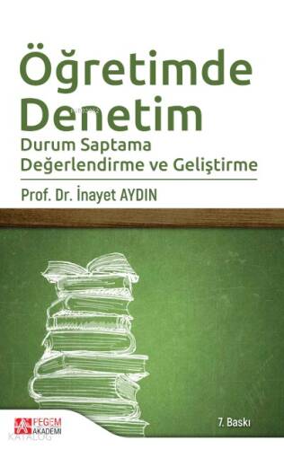 Öğretimde Denetim ;Durum Saptama Değerlendirme ve Geliştirme - 1