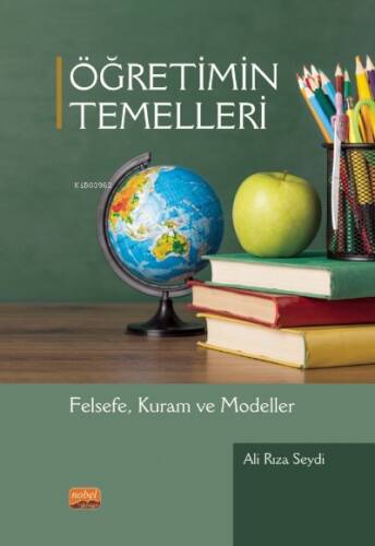 Öğretimin Temelleri - Felsefe, Kuram ve Modelleri - 1