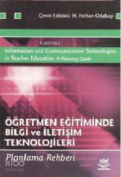 Öğretmen Eğitiminde Bilgi ve İletişim Teknolojileri; Planlama Rehberi - 1