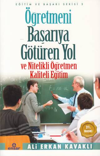 Öğretmeni Başarıya Götüren Yol ve Nitelikli Öğretmen - 1