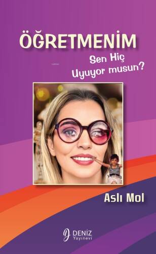 Öğretmenim Sen Hiç Uyuyor Musun? - 1