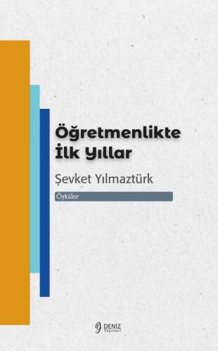 Öğretmenlikte İlk Yıllar - 1