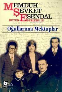 Oğullarıma Mektuplar - 1