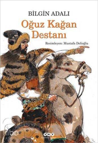 Oğuz Kağan Destanı (10+ Yaş) - 1