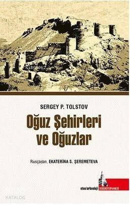 Oğuz Şehirleri Ve Oğuzlar - 1