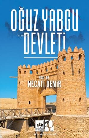 Oğuz Yabgu Devleti - 1