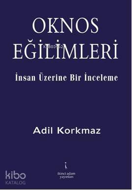 Oknos Eğilimleri - 1