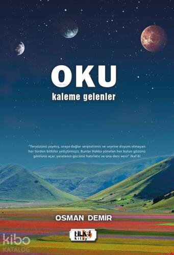 Oku; Kaleme Gelenler - 1