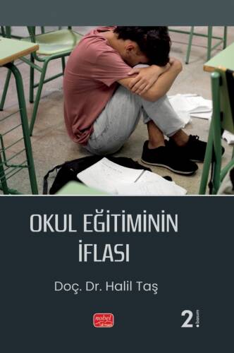 Okul Eğitiminin İflası - 1