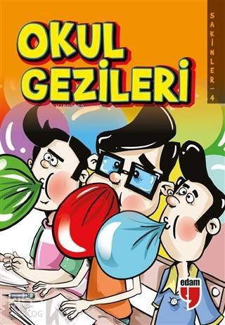 Okul Gezileri - Sakinler 4 - 1