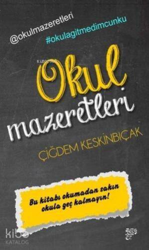 Okul Mazeretleri - 1