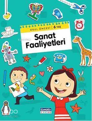 Okul Öncesi / 6 Yaş Sanat Faaliyetleri - 1