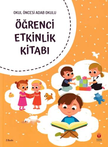 Okul Öncesi Adab Okulu Öğrenci Etkinlik Kitabı - 1