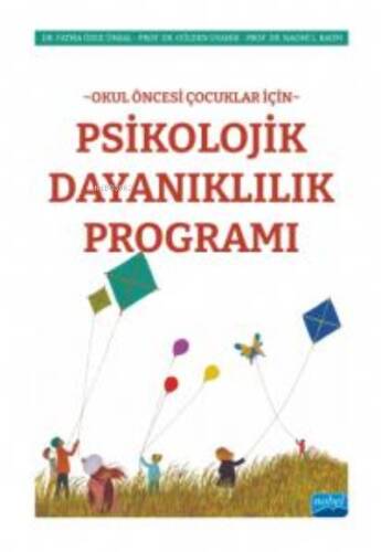 Okul Öncesi Çocuklar İçin Psikolojik Dayanıklılık Programı - 1