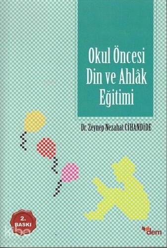 Okul Öncesi Din ve Ahlak Eğitimi - 1