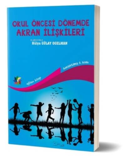 Okul Öncesi Dönemde Akran İlişkileri - 1