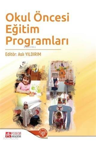 Okul Öncesi Eğitim Programları - 1