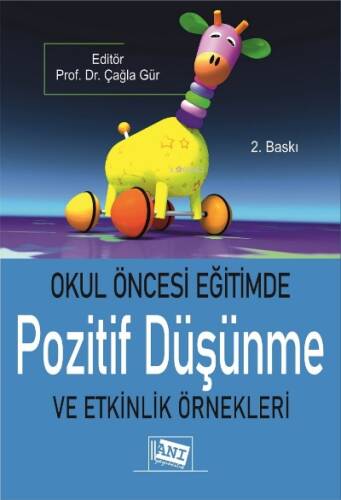 Okul Öncesi Eğitimde Pozitif Düşünme Ve Etkinlik Örnekleri - 1