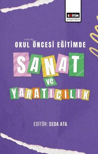 Okul Öncesi Eğitimde Sanat ve Yaratıcılık - 1