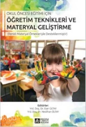 Okul Öncesi Eğitimi İçin Öğretim Teknikleri Materyal Geliştirme - 1