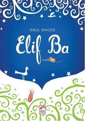 Okul Öncesi Elif Ba - 1