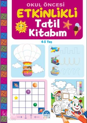 Okul Öncesi Etkinlikli Tatil Kitabım (4-5 Yaş) - 1