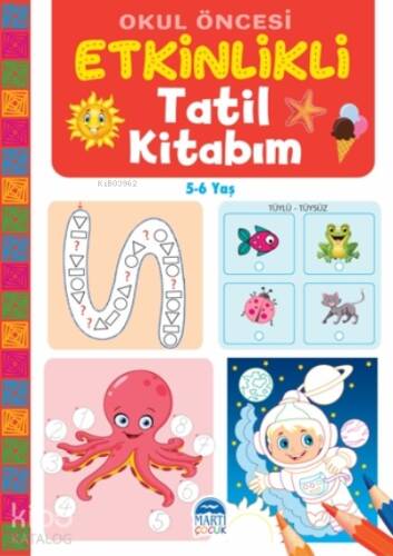 Okul Öncesi Etkinlikli Tatil Kitabım (5-6 Yaş) - 1