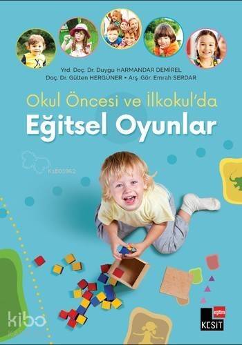 Okul Öncesi ve İlkokul'da Eğitsel Oyunlar - 1