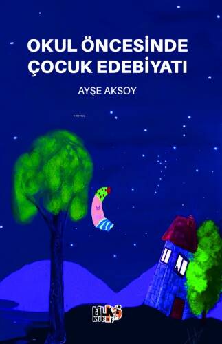 Okul öncesinde Çocuk Edebiyatı - 1