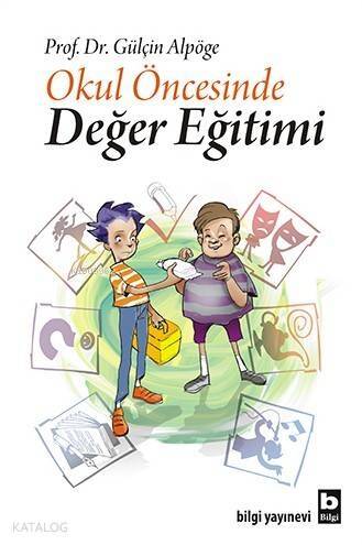 Okul Öncesinde Değer Eğitimi - 1