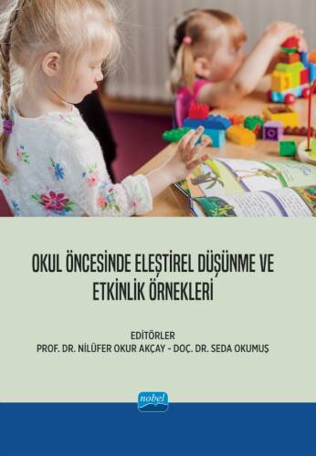 Okul Öncesinde Eleştirel Düşünme ve Etkinlik Örnekleri - 1