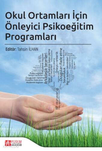 Okul Ortamları İçin Önleyici Psikoeğitim Programları - 1