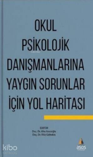 Okul Psikolojik Danışmanlarına Yaygın Sorunlar İçin Yol Haritası - 1