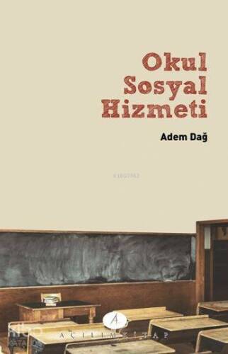 Okul Sosyla Hizmeti; Okul Sosyal Hizmeti - 1