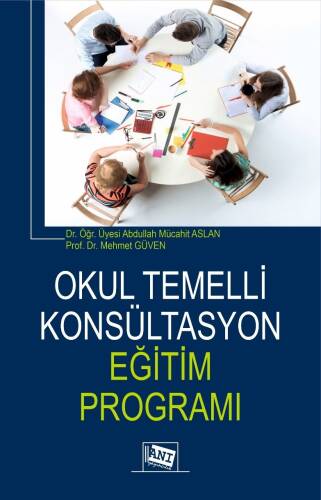 Okul Temelli Konsültasyon Eğitim Programı - 1