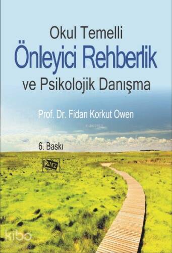 Okul Temelli̇ Önleyi̇ci̇ Rehberli̇k Ve Psi̇koloji̇k Danışma - 1