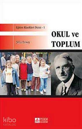 Okul ve Toplum - 1