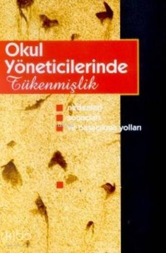 Okul Yöneticilerinde Tükenmişlik - 1