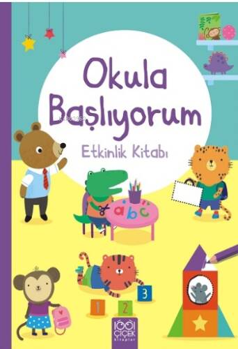 Okula Başlıyorum Etkinlik Kitabı - 1